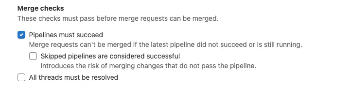 點選 Pipelines must succeed 來確保程式合併前都必須經過測試